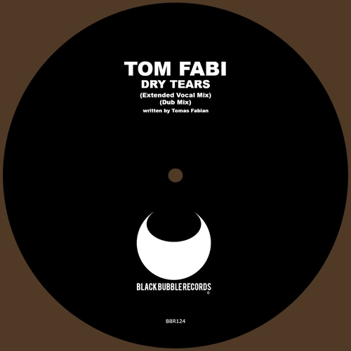 Tom Fabi - Dry Tears [BBR124]